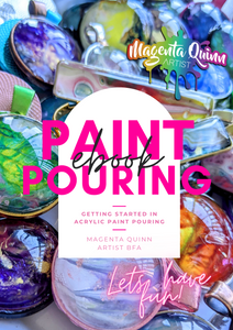Digital Download - Getting Started in Acrylic Paint Pouring Ebook